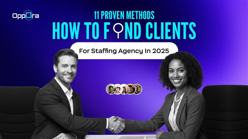 How to Find Clients for a Staffing Agency