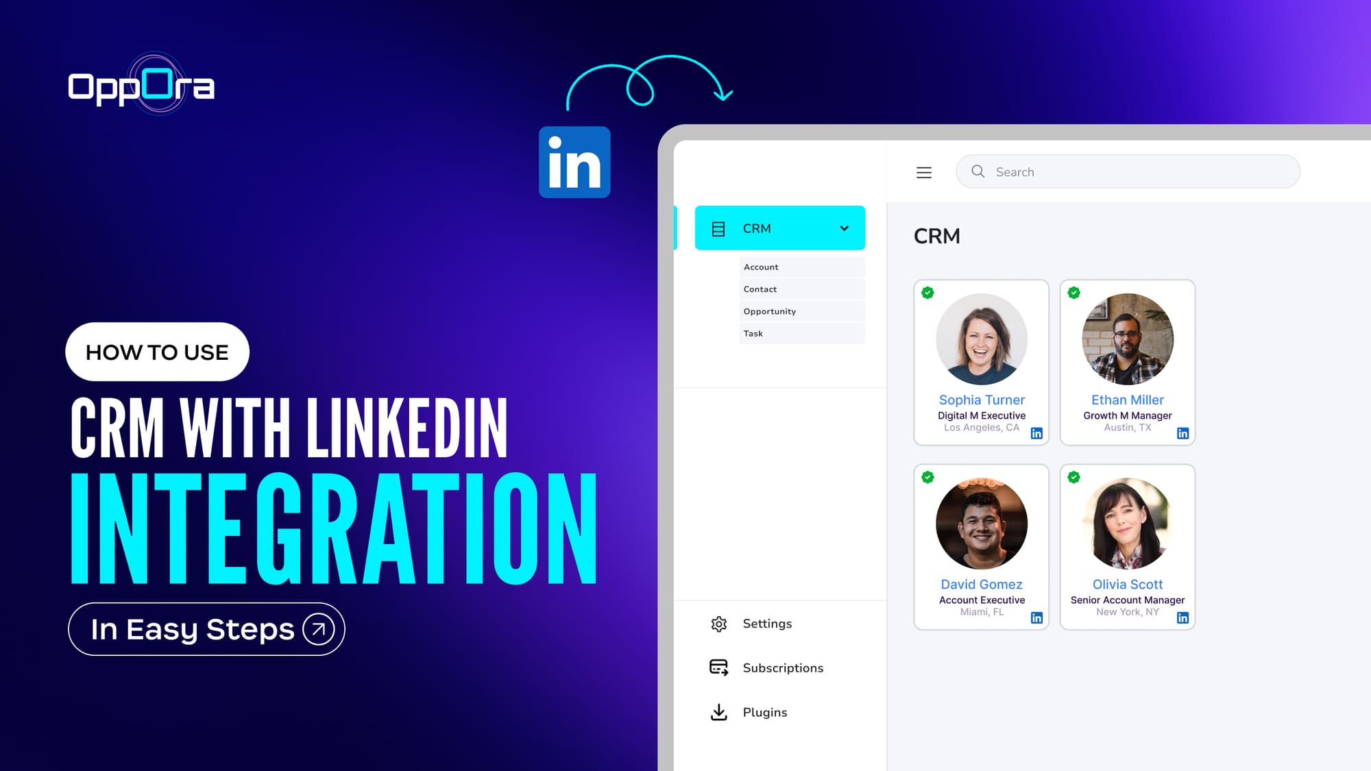 How to Use CRM with LinkedIn Integration in 5 Steps