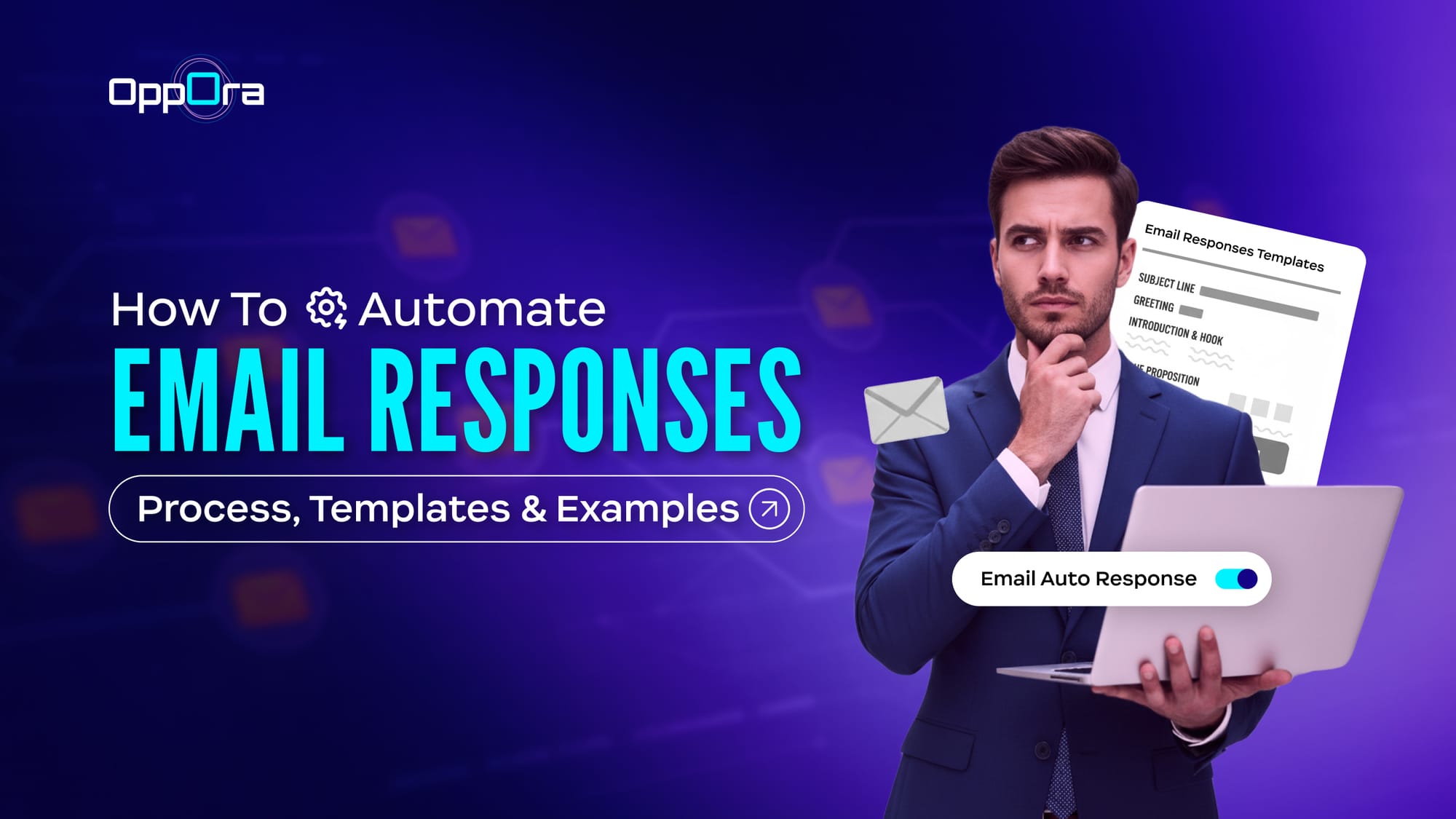 How to Automate Email Responses: Process, Templates & Examples