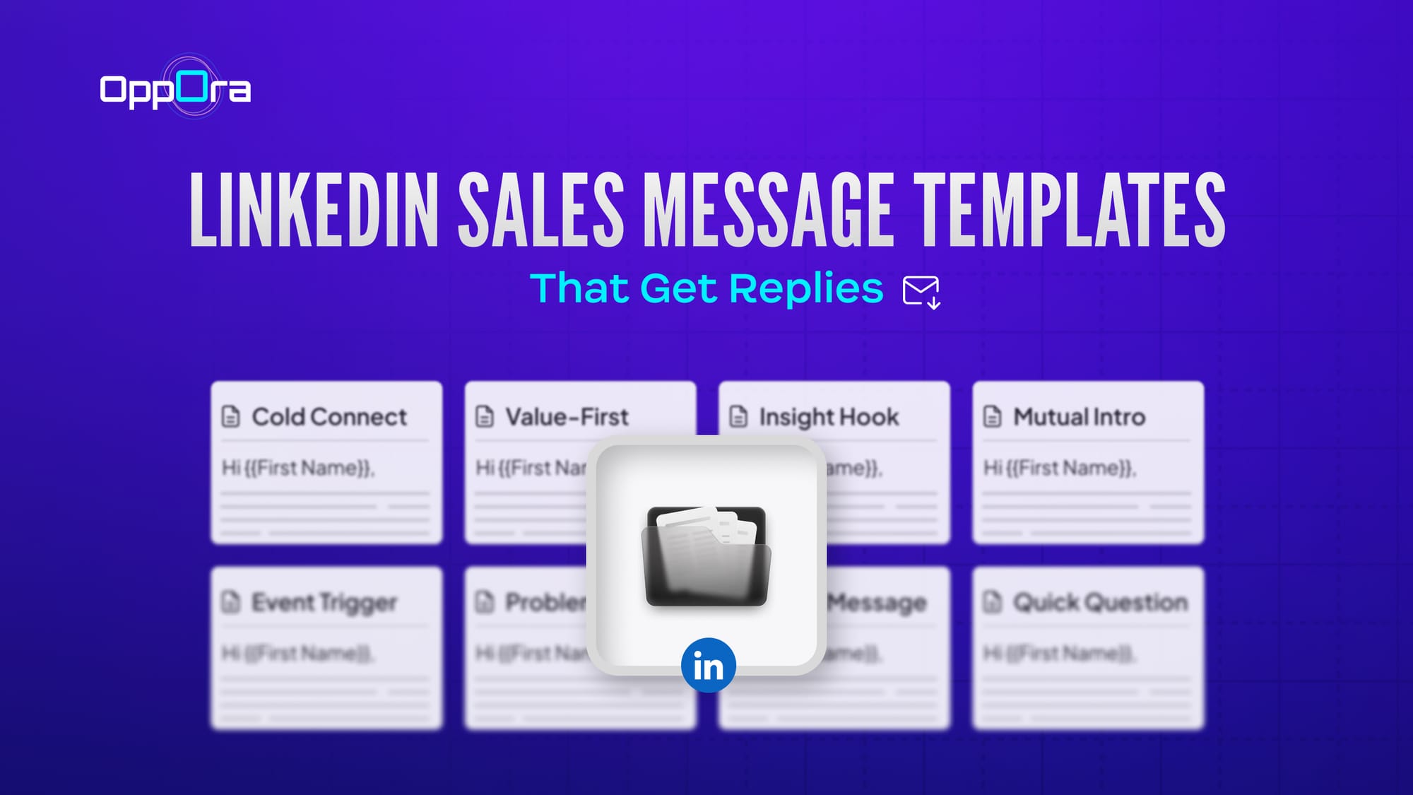 LinkedIn Sales Message Templates 
