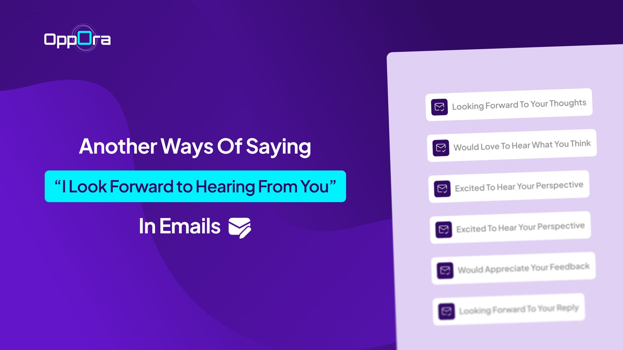 I Look Forward to Hearing From You