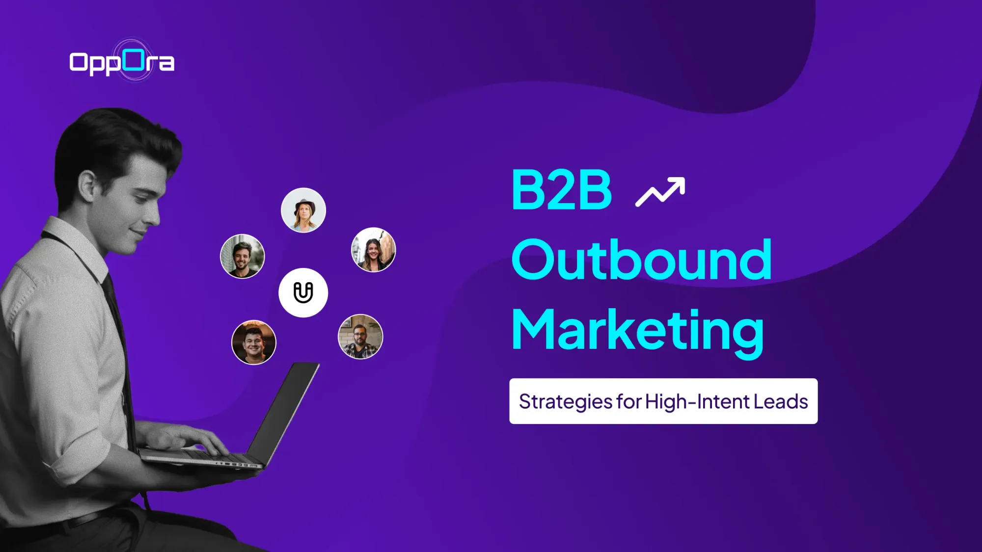 b2b outbound marketing strategies