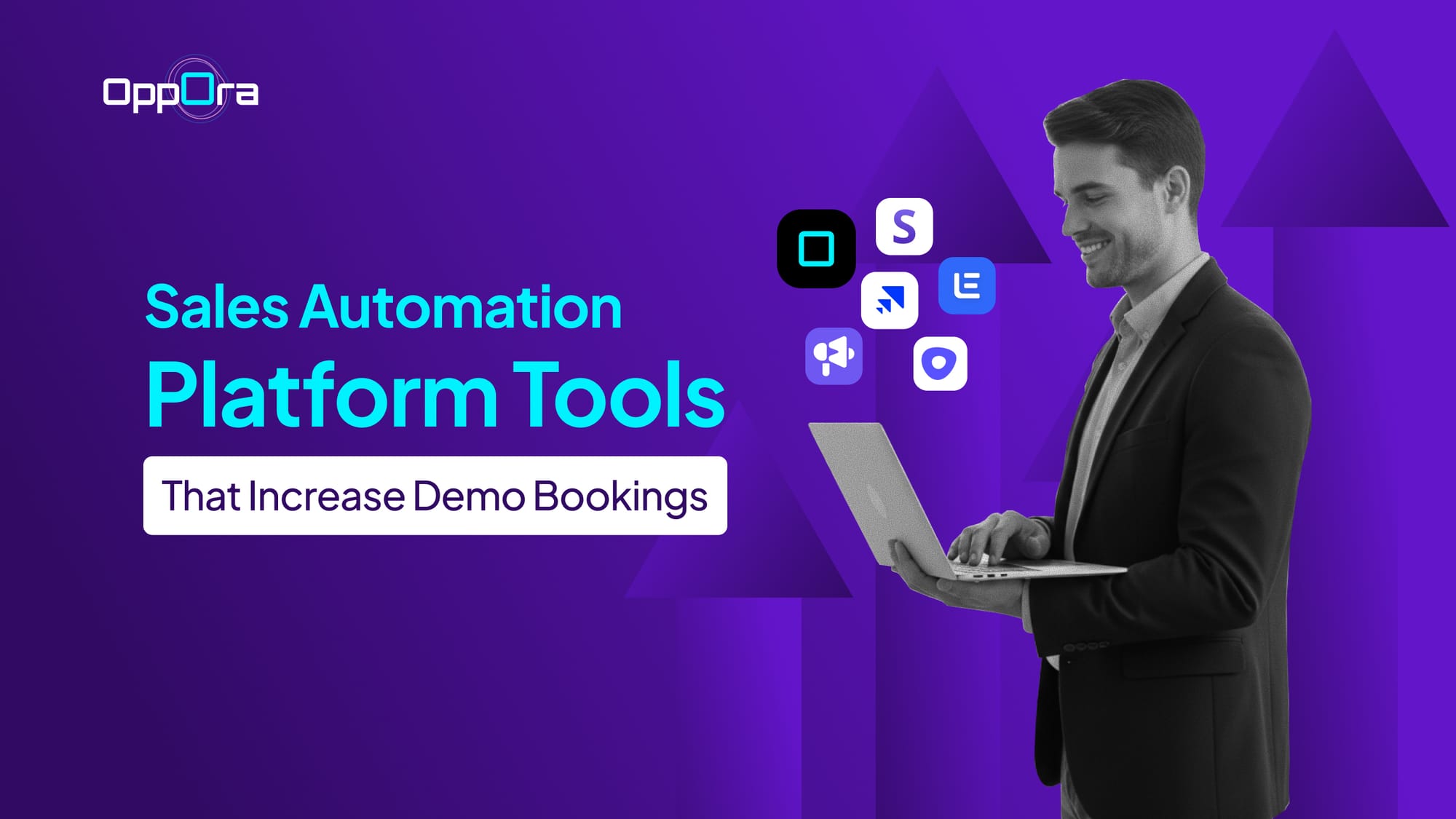10 Sales Automation Platform Tools That Increase Demo Bookings