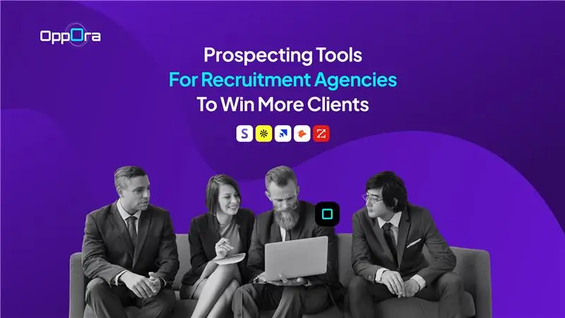 prospecting tools for recruitment agencies
