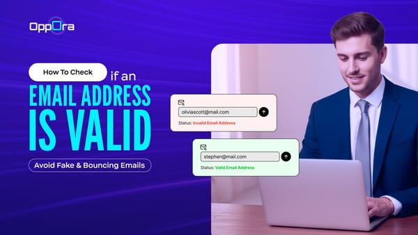 How to Check If an Email Address Is Valid (Avoid Fake & Bouncing Emails)