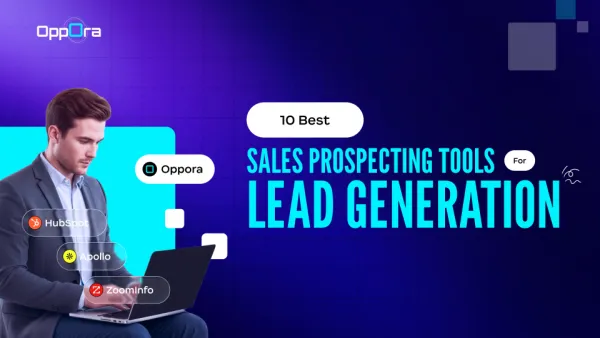 Sales Prospecting Tools for Lead Generation