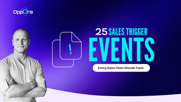 25 Sales Trigger Events Every Sales Team Should Track