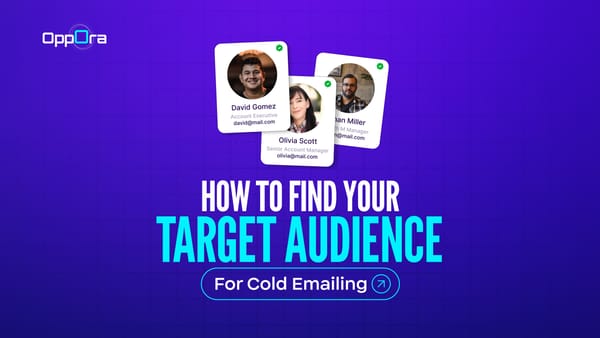 How To Find Your Target Audience for Cold Emailing