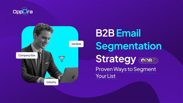 B2B Email Segmentation Strategy