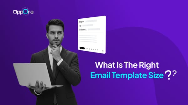 Right Email Template Size
