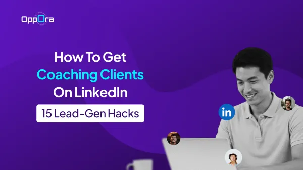 How to Get Coaching Clients on LinkedIn