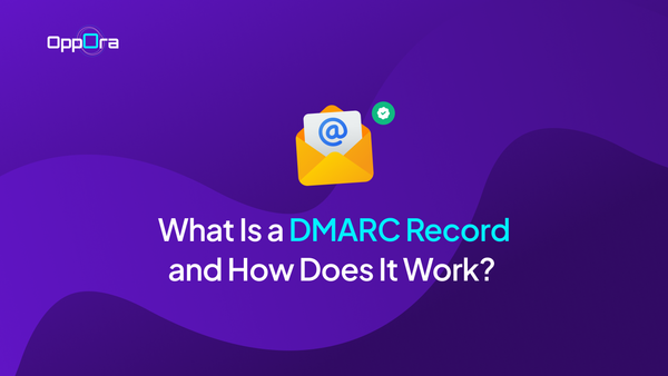 What Is a DMARC Record